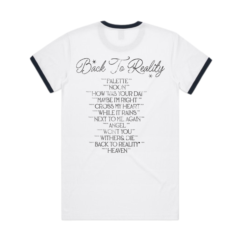 BACK TO REALITY Ringer T-Shirt